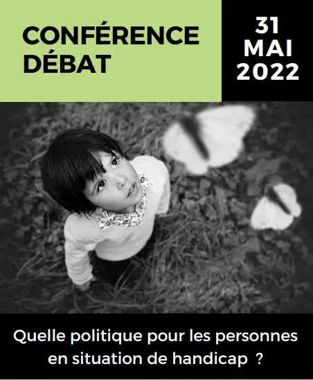 Conférence Débat : Quelle politique pour les personnes en situation de handicap ?